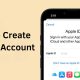 How to Create iCloud Account