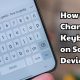 How to Change Keyboard on Samsung Devices